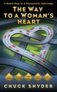 Way to a Woman`s Heart