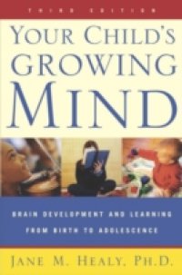 Your Child`s Growing Mind