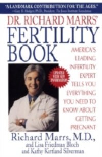 Dr. Richard Marrs` Fertility Book