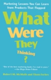 What Were They Thinking?