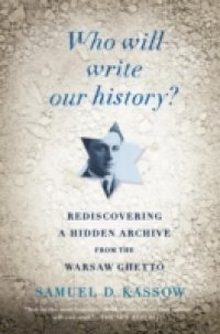 Who Will Write Our History?