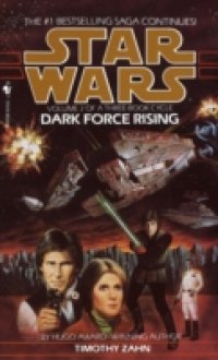 Читать Dark Force Rising: Star Wars (The Thrawn Trilogy)