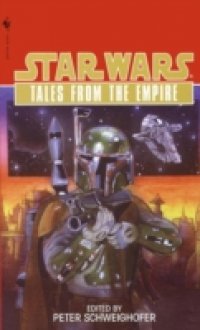 Читать Tales from the Empire: Star Wars