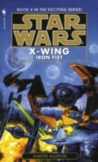 Star Wars: X-Wing: Iron Fist