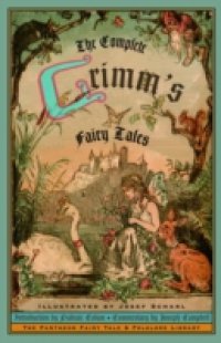 Complete Grimm`s Fairy Tales