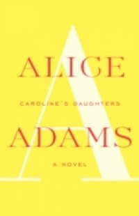 Caroline`s Daughters