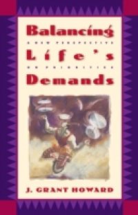 Balancing Life`s Demands