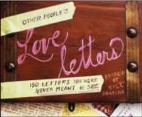 Other People`s Love Letters