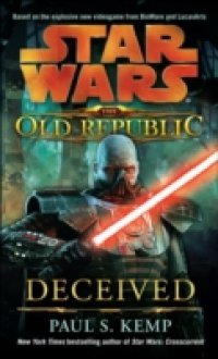 Deceived: Star Wars (The Old Republic)