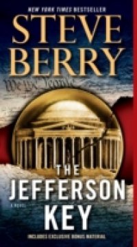 Jefferson Key (with bonus short story The Devil's Gold)