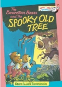 Berenstain Bears and the Spooky Old Tree