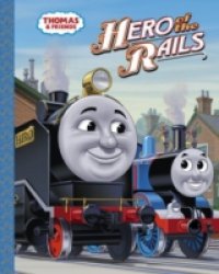Читать Hero of the Rails (Thomas & Friends)