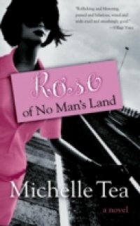 Rose of No Man`s Land