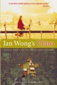 Jan Wong`s China