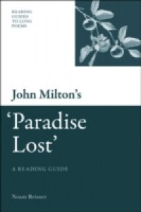 John Milton`s `Paradise Lost`: A Reading Guide