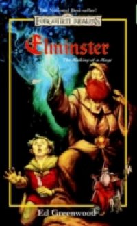 Читать Elminster: Making of a Mage