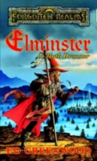 Читать Elminster in Myth Drannor