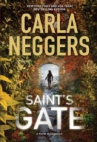 Saint`s Gate (A Sharpe & Donovan Novel, Book 1)