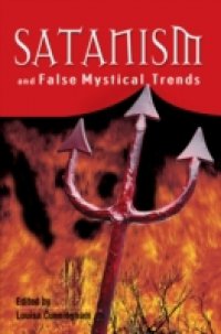 Читать Satanism And False Mystical Trends