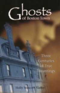 Читать Ghosts of Boston Town