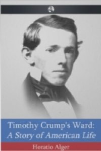 Timothy Crump`s Ward