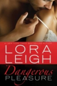 Dangerous Pleasures