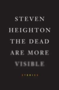 Dead Are More Visible
