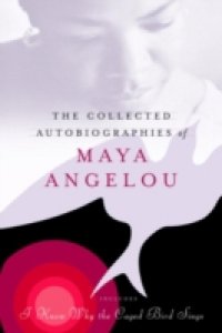Читать Collected Autobiographies of Maya Angelou