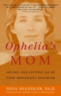 Ophelia`s Mom