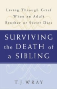 Surviving the Death of a Sibling