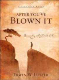 After You`ve Blown It