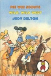 Pee Wee Scouts: Wild, Wild West