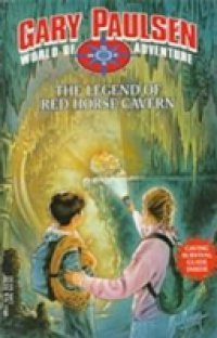 Читать Legend of Red Horse Cavern