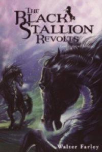 Black Stallion Revolts