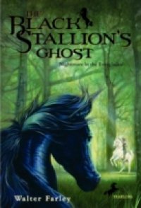 Black Stallion`s Ghost