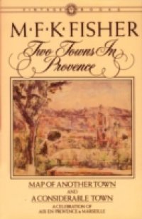 Two Towns in Provence