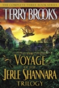 Voyage of the Jerle Shannara Trilogy