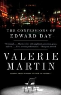 Confessions of Edward Day