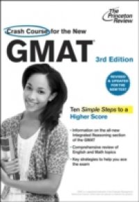 Читать Crash Course for the New GMAT, 3rd Edition