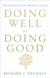 Doing Well and Doing Good