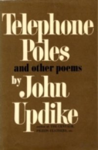 Читать Telephone Poles and Other Poems
