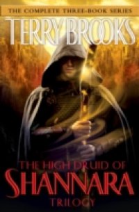 High Druid of Shannara Trilogy