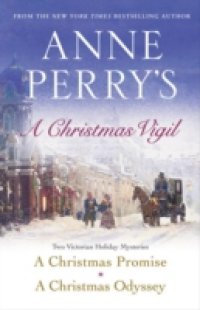 Anne Perry's Christmas Vigil