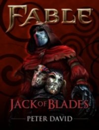 Читать Fable: Jack of Blades (Short Story)
