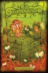 On the Day I Died