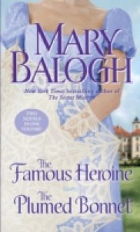 Читать Famous Heroine/The Plumed Bonnet