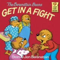 Читать Berenstain Bears Get in a Fight