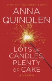 Lots of Candles, Plenty of Cake