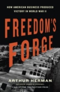 Freedom`s Forge