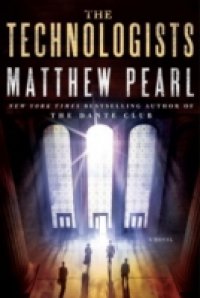 Technologists (with bonus short story The Professor`s Assassin)
